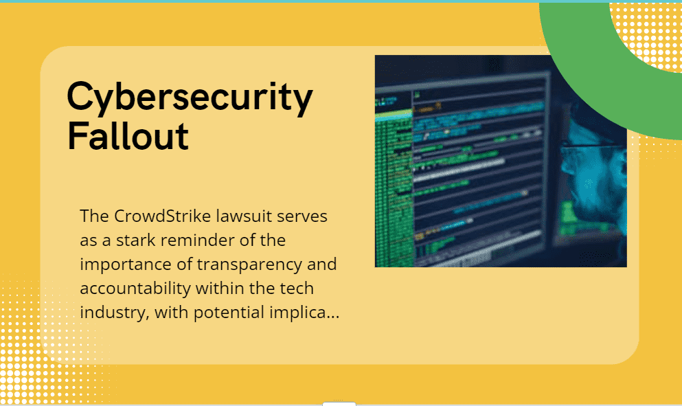 The Fallout:  for CrowdStrike  Cybersecurity Industry